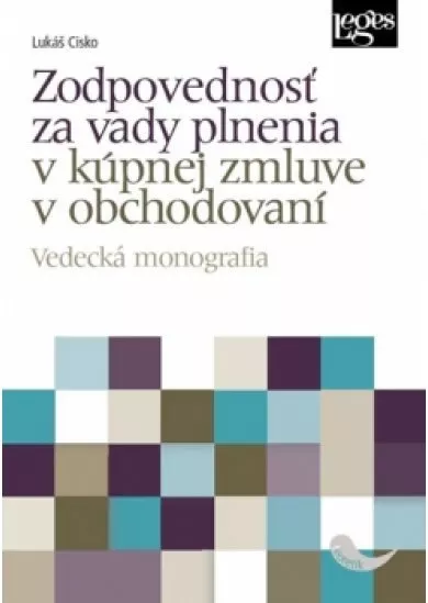 Zodpovednosť za vady plnenia v kúpnej zm