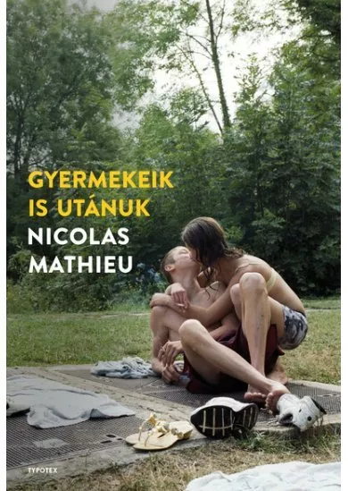 Gyermekeik is utánuk