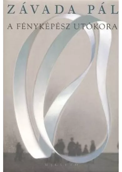 A fényképész utókora