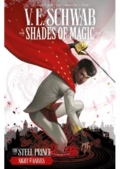 Shades of Magic: The Steel Prince: Night of Knives : 2