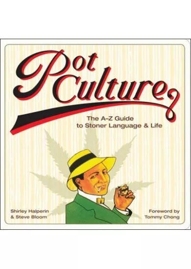 Pot Culture