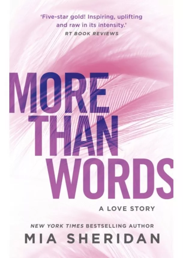 Mia Sheridan - More Than Words