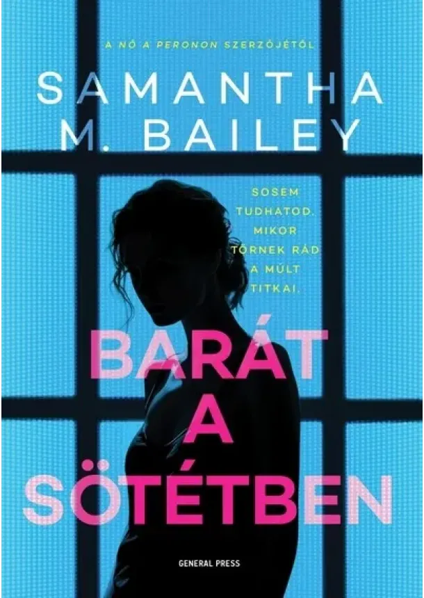 Samantha M. Bailey - Barát a sötétben