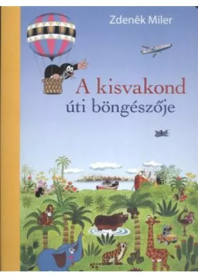 A kisvakond úti böngészője