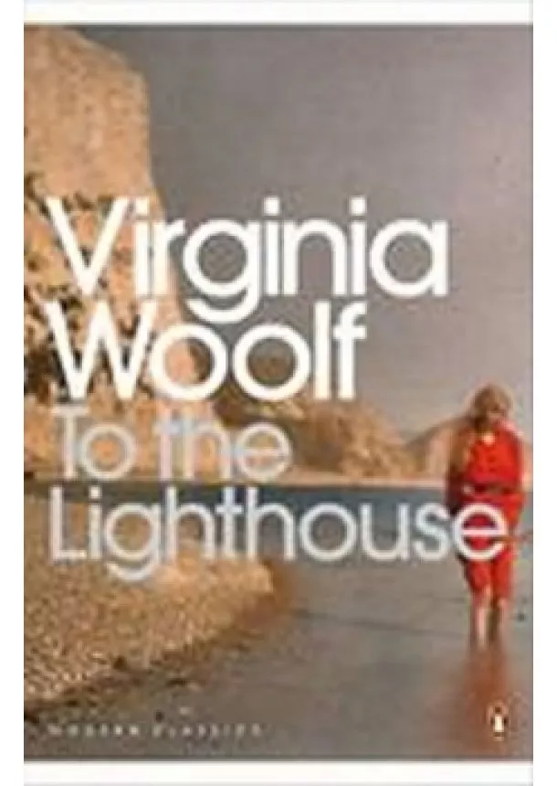 Virginia Woolf - To the Lighthouse