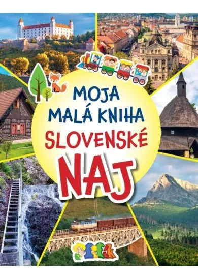 Moja malá kniha Slovenské NAJ