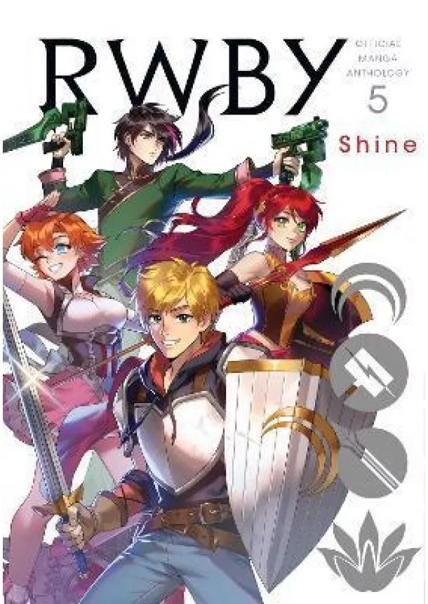 RWBY: Official Manga Anthology 5 Shine