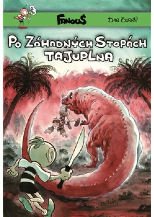 Dan Černý - Fanouš – Po záhadných stopách tajuplna