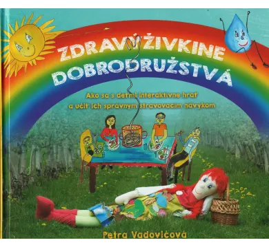 Zdravýživkine dobrodružstvá