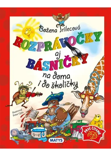 Rozprávočky aj básničky na doma i do školičky
