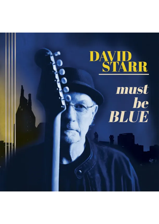 David Starr, QUARTO VALLEY RECORDS - David Starr:  Must Be Blue