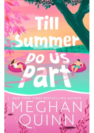 Till Summer Do Us Part