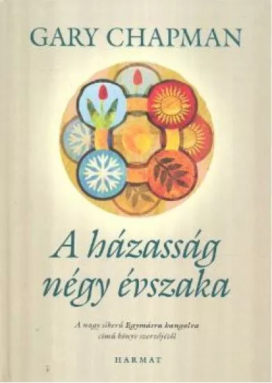 A HÁZASSÁG NÉGY ÉVSZAKA