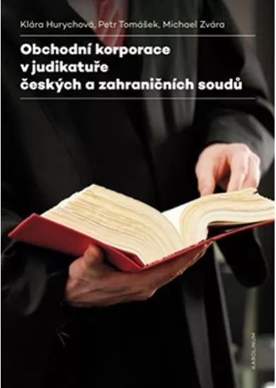 Obchodní korporace v judikatuře českých a zahraničních soudů