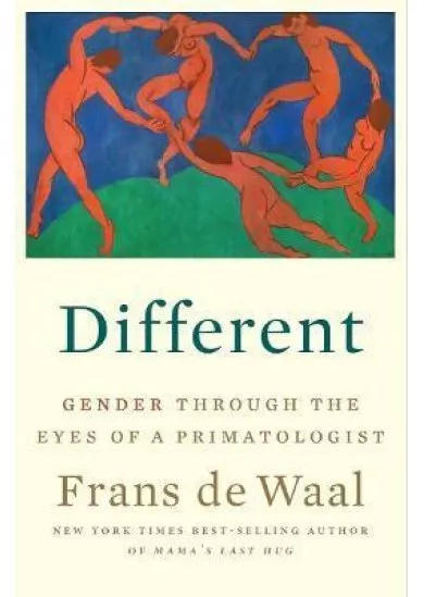 Different : Gender Through the Eyes of a Primatologist