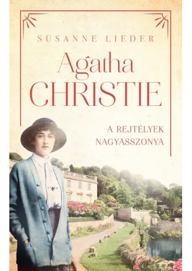 Agatha Christie - A rejtélyek nagyasszonya