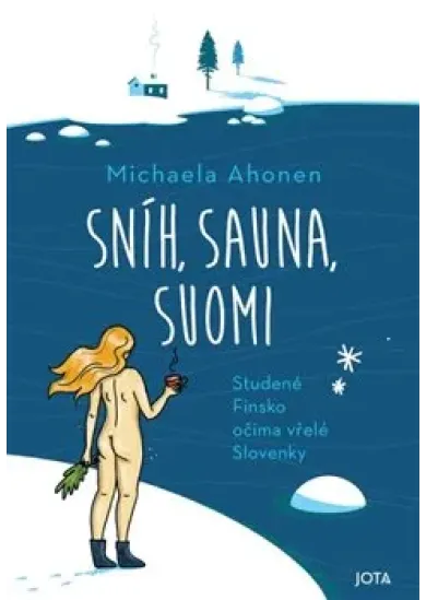 Sníh, sauna, Suomi