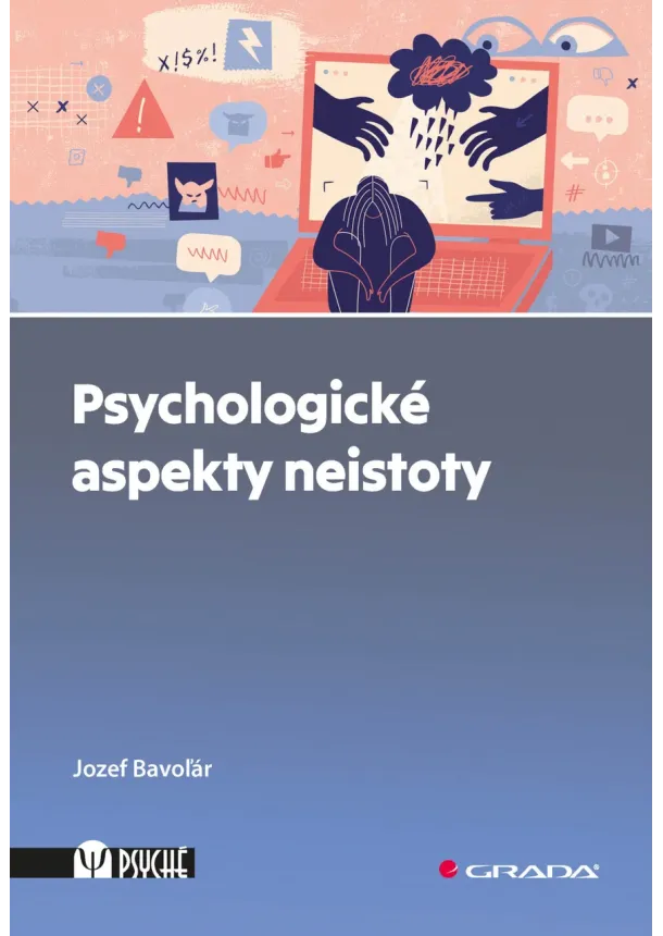 Bavoľár Jozef - Psychologické aspekty neistoty
