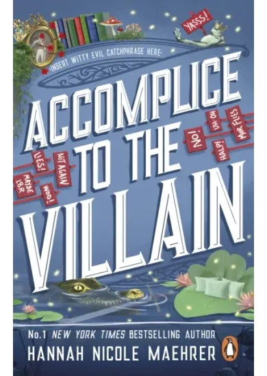 Accomplice to the Villain