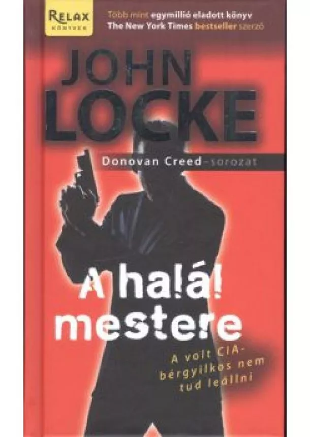 JOHN LOCKE - A HALÁL MESTERE