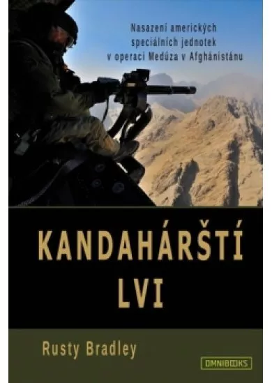 Kandahárští lvi - Nasazení amerických speciálních jednotek v operaci Medúza v Afghánistánu