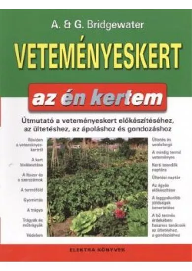 VETEMÉNYESKERT /AZ ÉN KERTEM