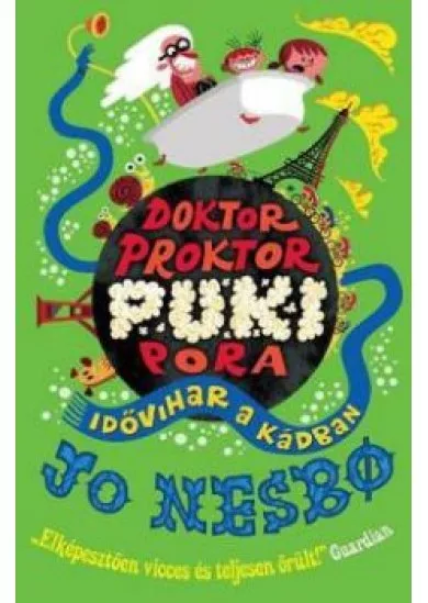 Doktor Proktor puki pora Idővihar a kádban