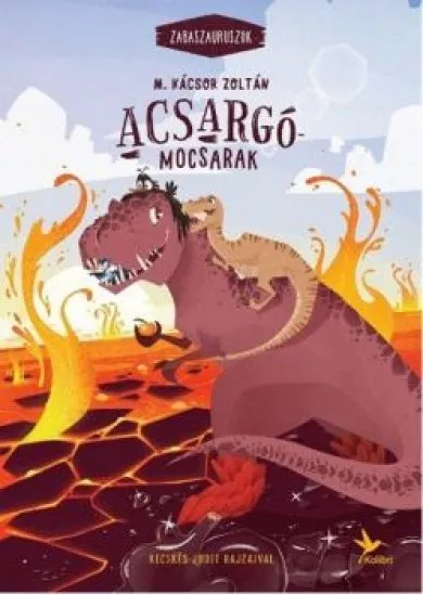 Acsargó-mocsarak - Zabaszaurusz 3.