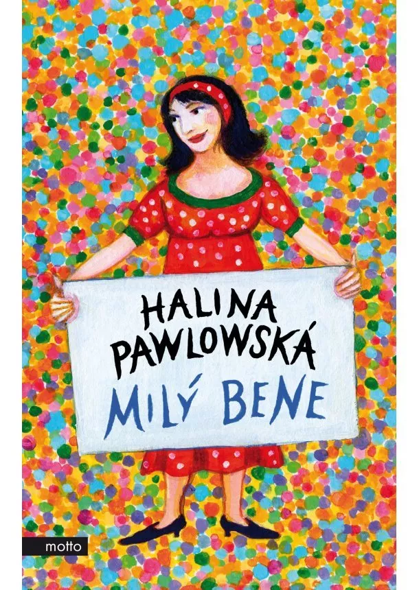 Halina Pawlowská - Milý Bene