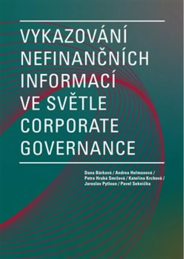 kolektiv - Vykazování nefinančních informací ve světle corporate governance