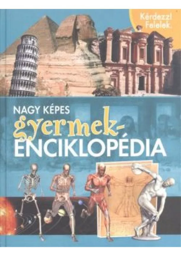 DONATELLA BERGAMINO - NAGY KÉPES GYERMEKENCIKLOPÉDIA