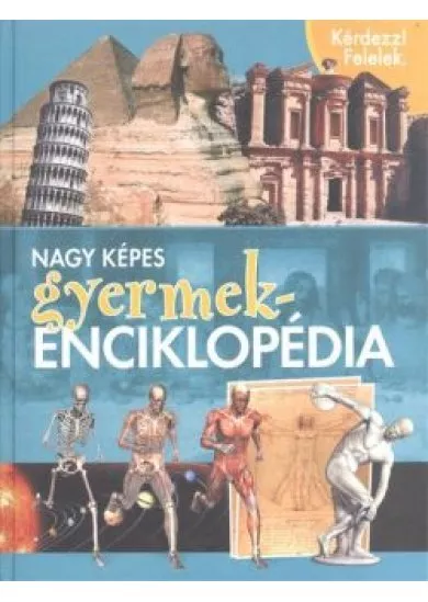 NAGY KÉPES GYERMEKENCIKLOPÉDIA