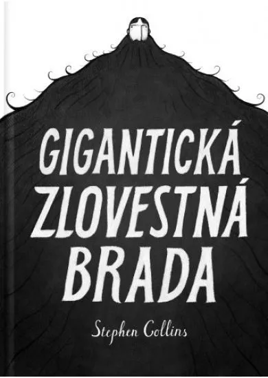 Gigantická zlovestná brada