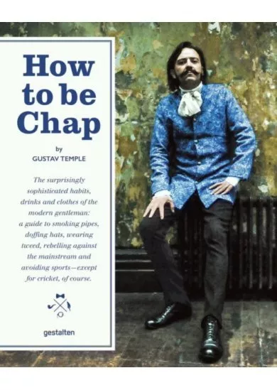 How to Be Chap