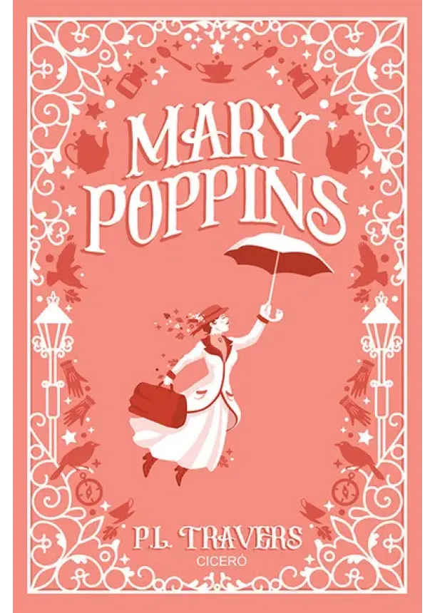 P. L. Travers - Mary Poppins