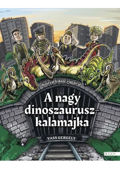 A nagy dinoszauruszkalamajka