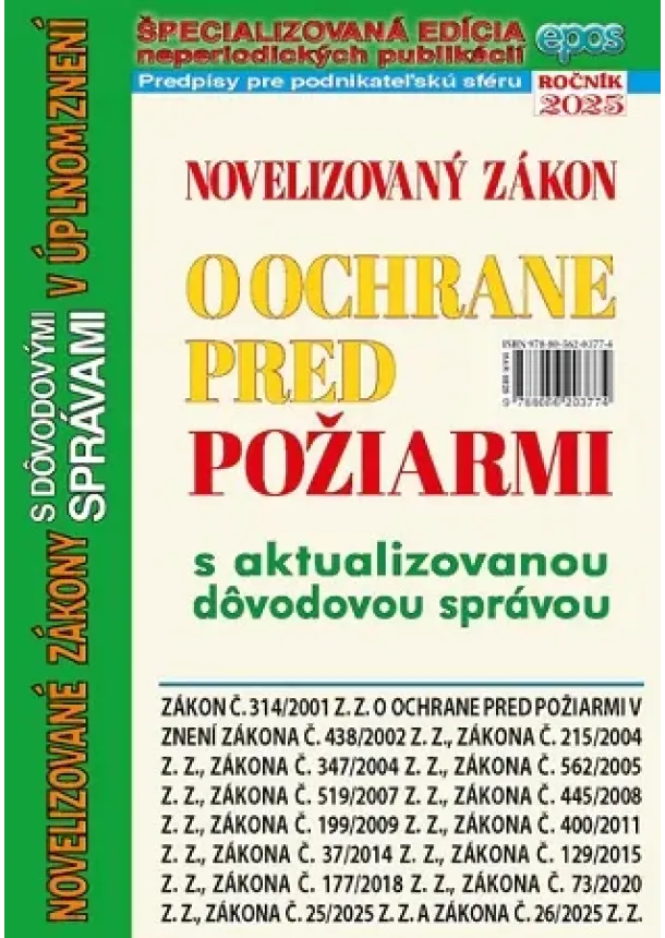 Novelizovaný zákon o ochrane pred požiarmi s aktualizovanou dôvodovou správou