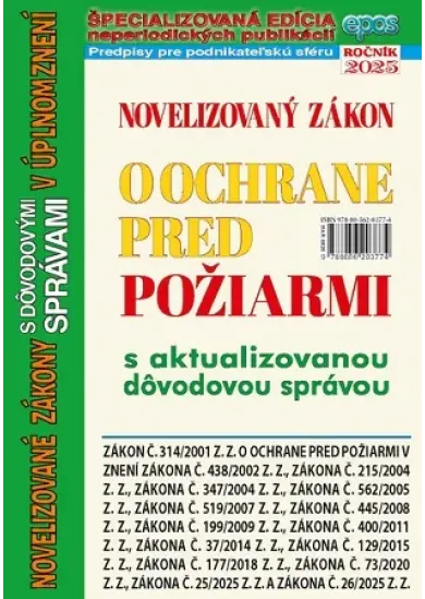 Novelizovaný zákon o ochrane pred požiarmi s aktualizovanou dôvodovou správou
