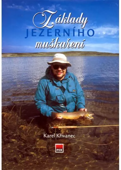 Základy jezerního muškaření