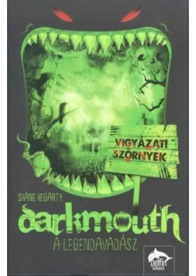 Darkmouth 1. /A legendavadász