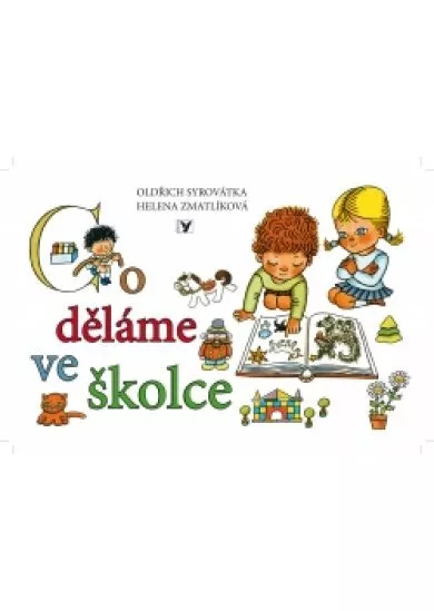 Co děláme ve školce