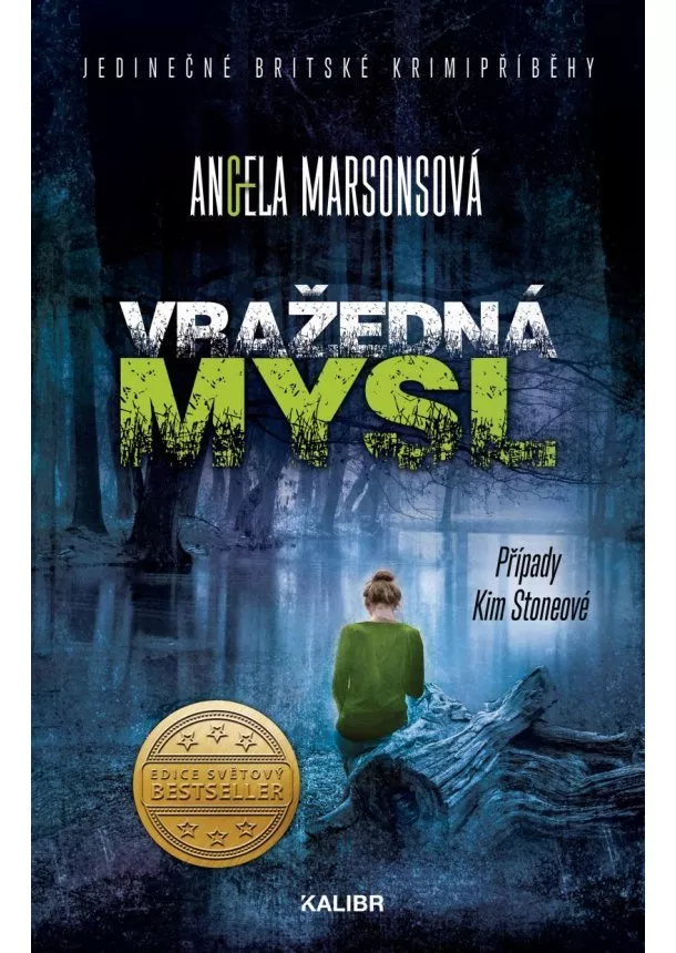 Angela Marsonsová - Vražedná mysl
