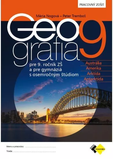 Geografia pre 9.roč. ZŠ a pre GOŠ - pracovný zošit