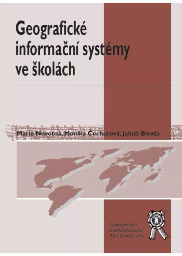 Marie Novotná - Geografické informační systémy ve školách