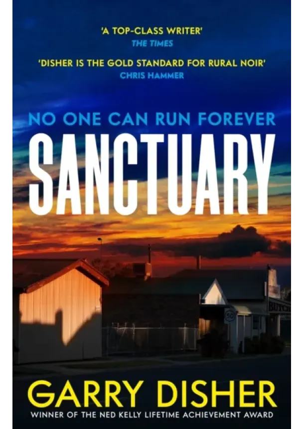 Garry Disher - Sanctuary