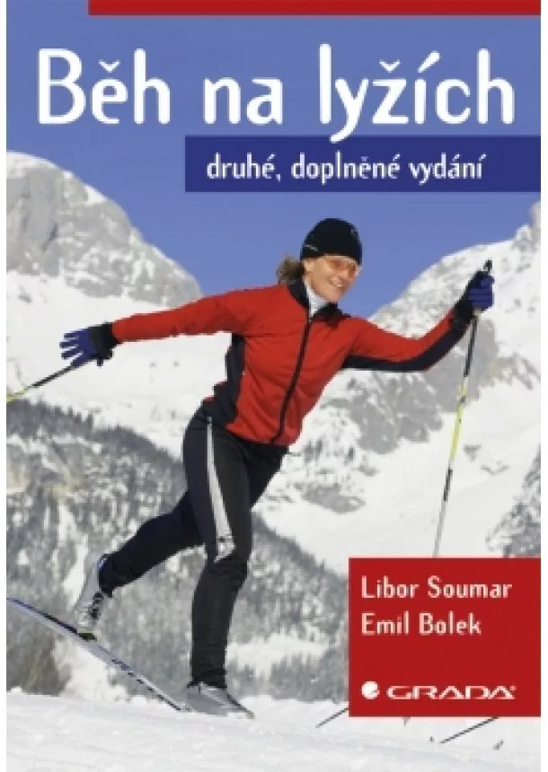 Soumar Libor, Bolek Emil - Běh na lyžích - 2. vydání