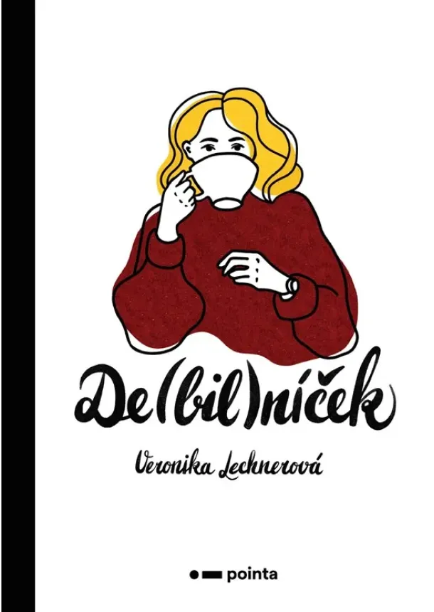 Veronika Lechnerová - De(bil)níček