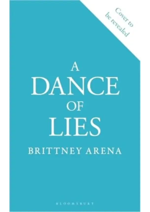 Brittney Arena - A Dance of Lies