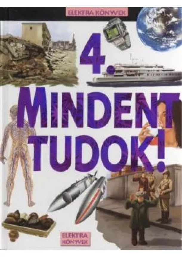 ISMERETTERJESZTŐ - MINDENT TUDOK 4.