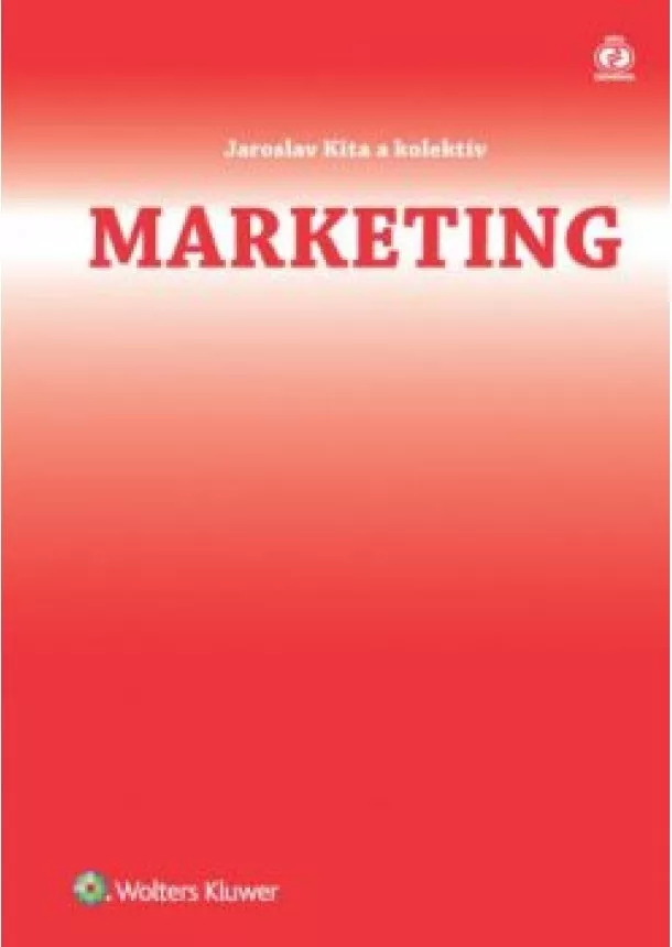 Jaroslav Kita a kolektív - Marketing 2017